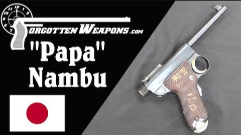 【被遗忘的武器/双语】日本的过渡手枪--南部式大型自动手枪乙号